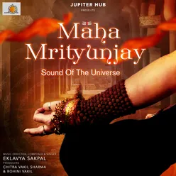 Maha Mrityunjay - Sound Of The Universe